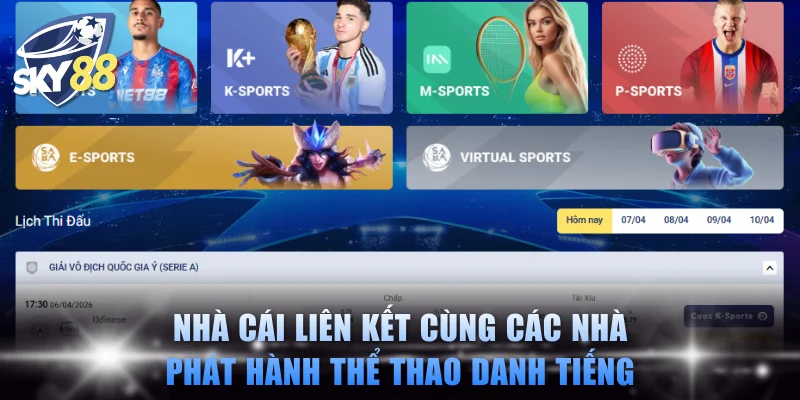 Nhà cái liên kết cùng các nhà phát hành thể thao danh tiếng