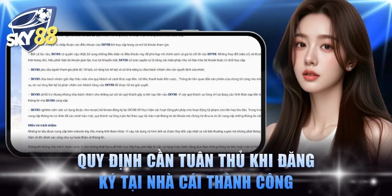 Quy định cần tuân thủ khi đăng ký tại nhà cái thành công